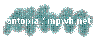 antopia / mpwh.net